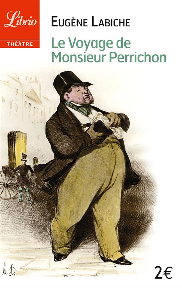 Le voyage de Monsieur Perrichon