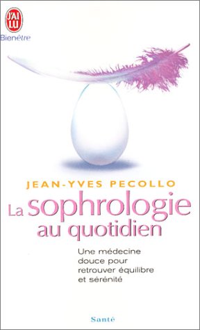 La sophrologie au quotidien