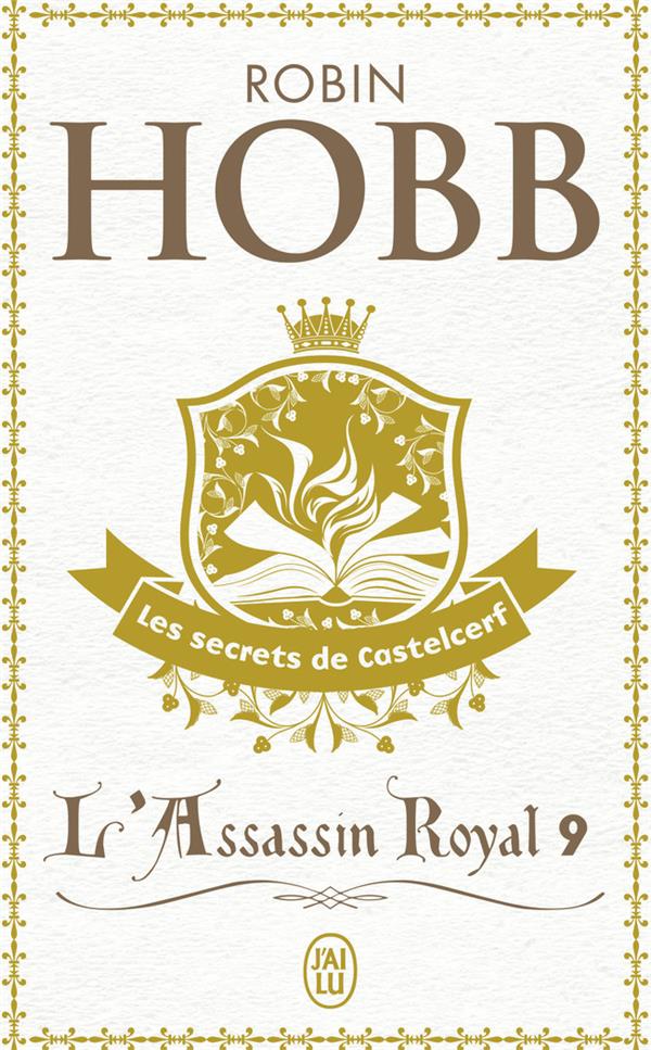L'Assassin royal Tome 9 : Les secrets de Castelcerf
