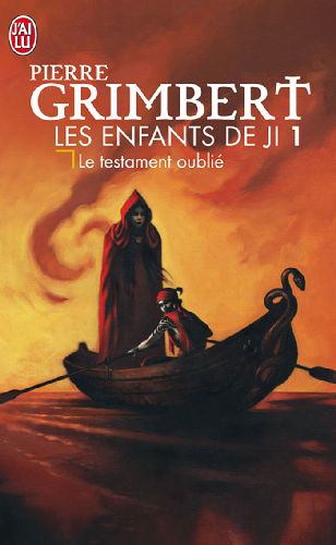 Les enfants de ji Tome 1 : Le testament oublié