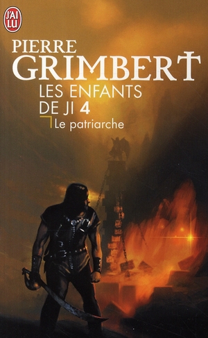 Les Enfants de Ji Tome 4 : Le patriarche