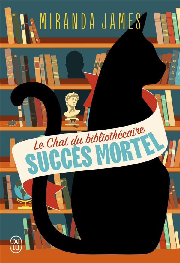 Le Chat du bibliothécaire Tome 1 : Succès mortel