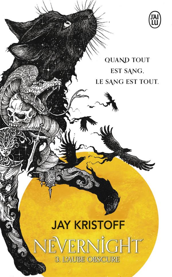 Nevernight Tome 3 : L'aube obscure
