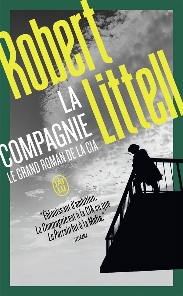 La Compagnie. Le grand roman de la CIA