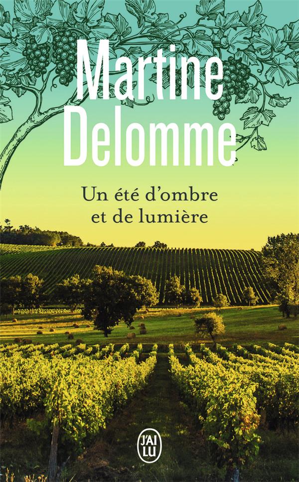 Un été d'ombre et de lumière Tome 1