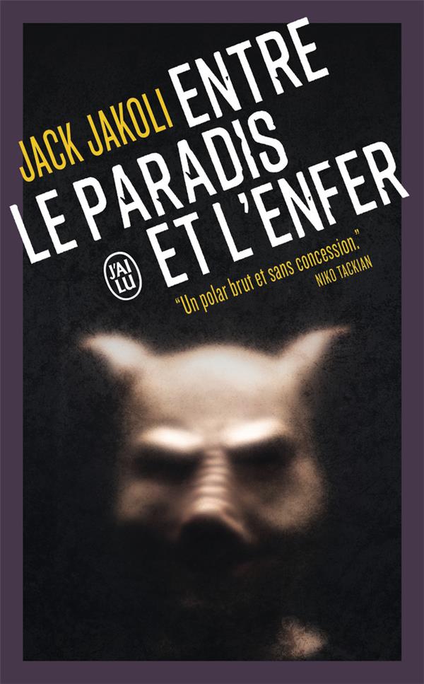 Entre le Paradis et l'Enfer