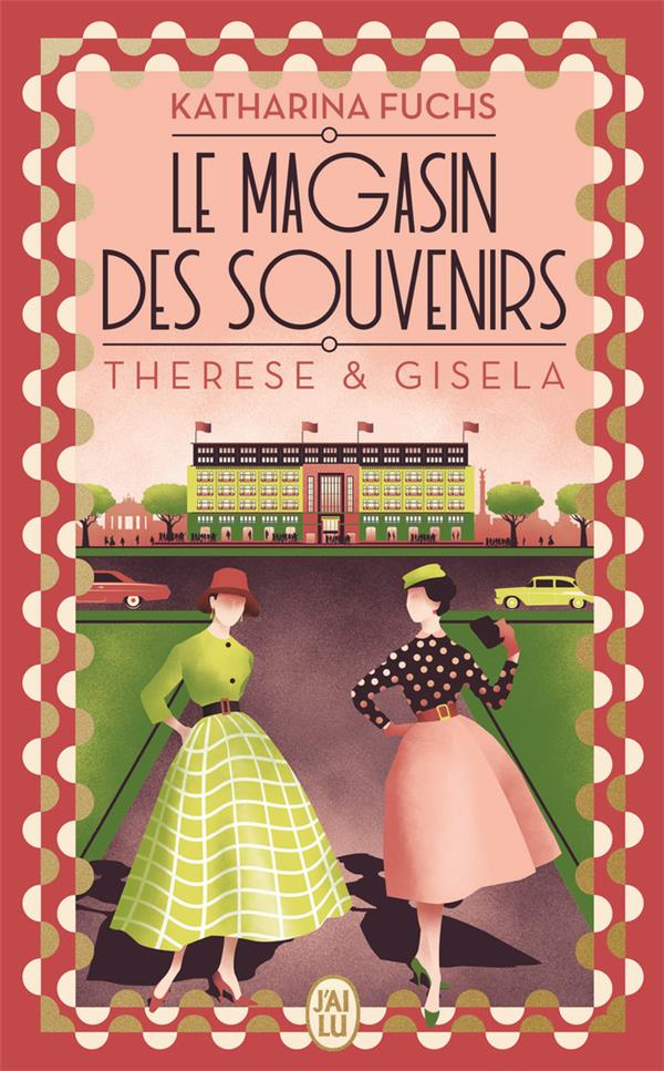 Le magasin des souvenirs : Therese et Gisela