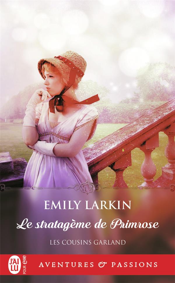 Les Cousins Garland Tome 1 : Le stratagème de Primrose