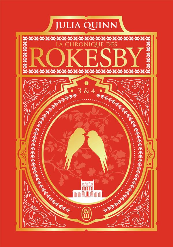 La chronique des Rokesby Tome 3 & 4 : L'autre Mlle Bridgerton ; Tout commença par un esclandre. Edit