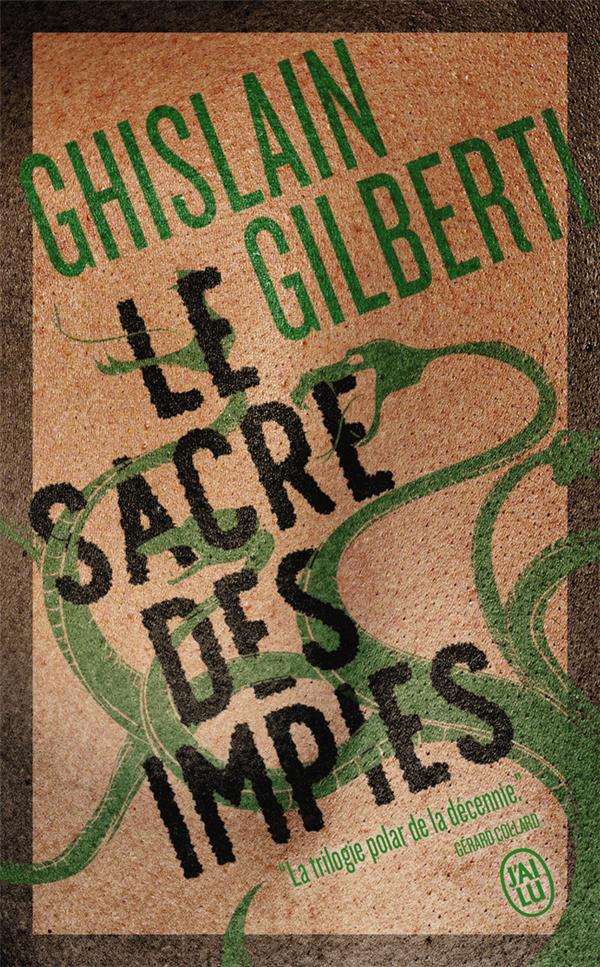 La trilogie des ombres Tome 3 : Le sacre des impies