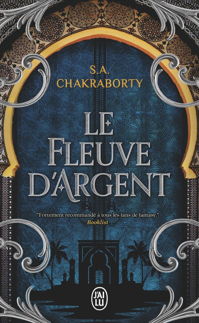 Le Fleuve d'argent. Contes de la trilogie Daevabad