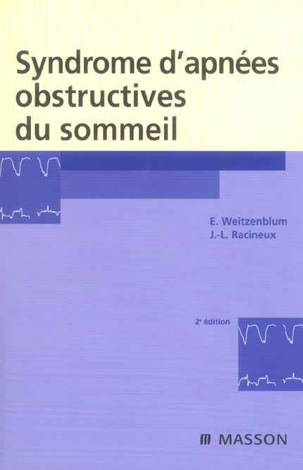 Syndrome d'apnées obstructives du sommeil. 2e édition