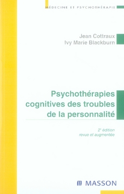 Psychothérapies cognitives des troubles de la personnalité. 2e édition revue et augmentée