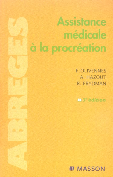 Assistance médicale à la procréation. 3e édition