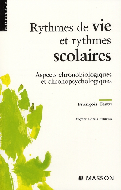 Rythmes de vie et rythmes scolaires. Aspects chronobiologiques et chronopsychologiques