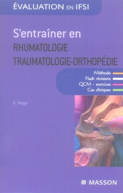 S'entraîner en rhumatologie-traumatologie-orthopédie