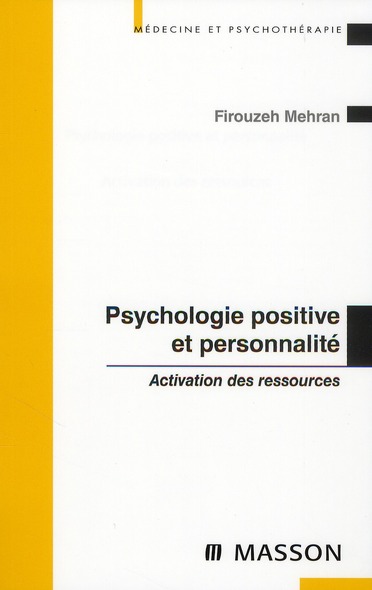 Psychologie positive et personnalité. Activation des ressources