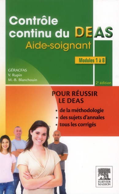 Contrôle continu du DEAS Aide-soignant. Modules 1 à 8, 2e édition