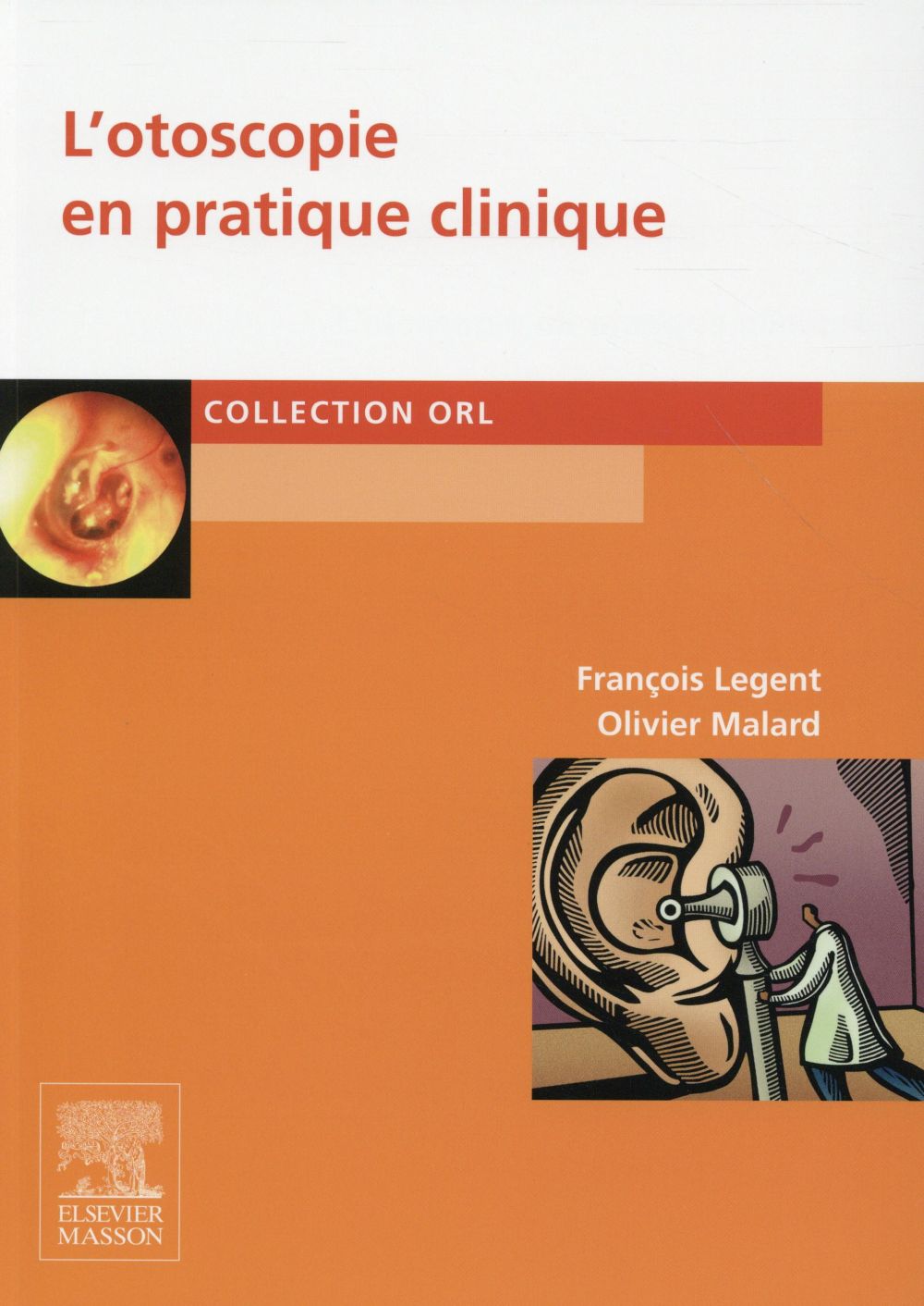 L'otoscopie en pratique clinique