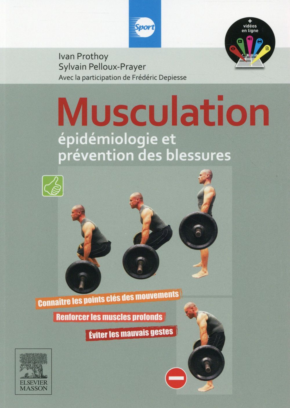 Musculation : épidémiologie et prévention des blessures