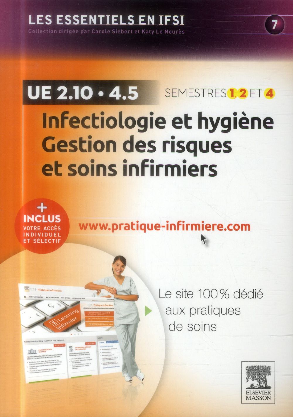 Infectiologie et hygiène - Gestion des risques et soins infirmiers UE 2.10 et UE 4.5. Semestre 1, 2