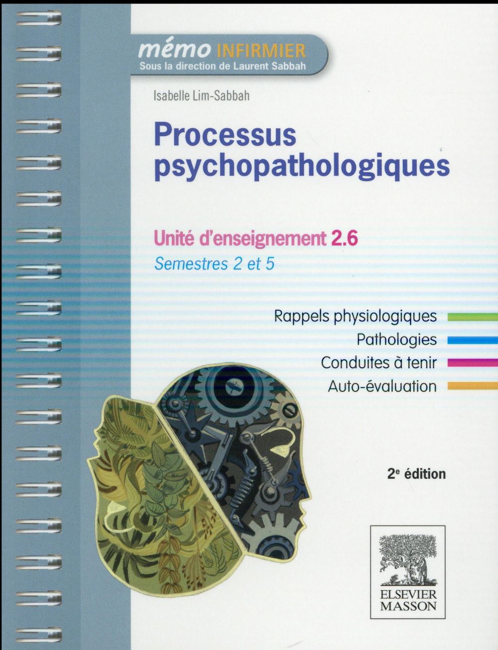 Processus psychopathologiques. UE 2,6 - Semestres 2 et 5, 2e édition