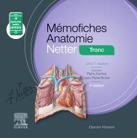 Mémofiches Anatomie Netter. Tronc, 5e édition