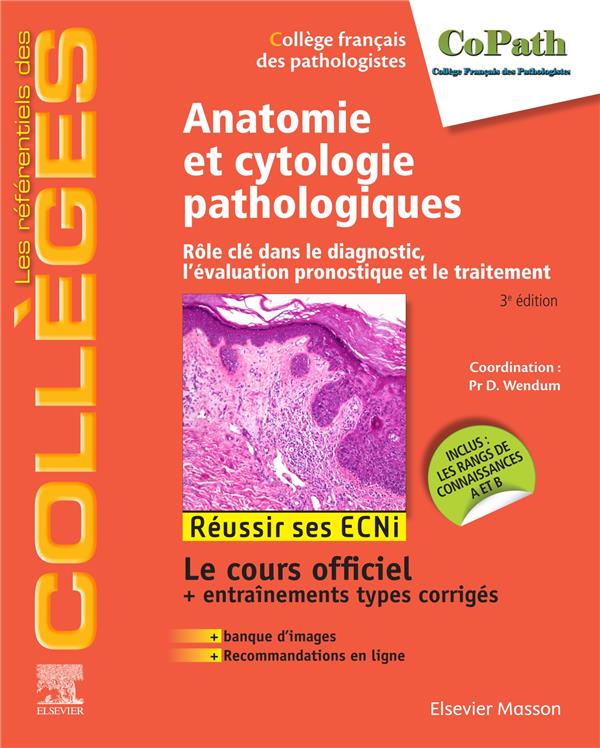 Anatomie et cytologie pathologiques. 3e édition