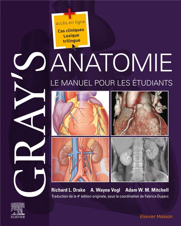 Gray's Anatomie. Le manuel pour les étudiants, 4e édition