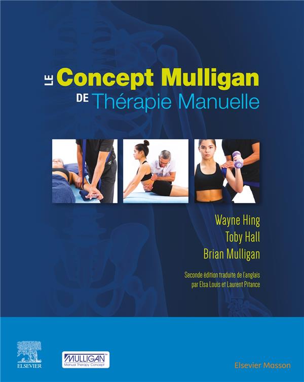 Le concept Mulligan de thérapie manuelle. 2e édition