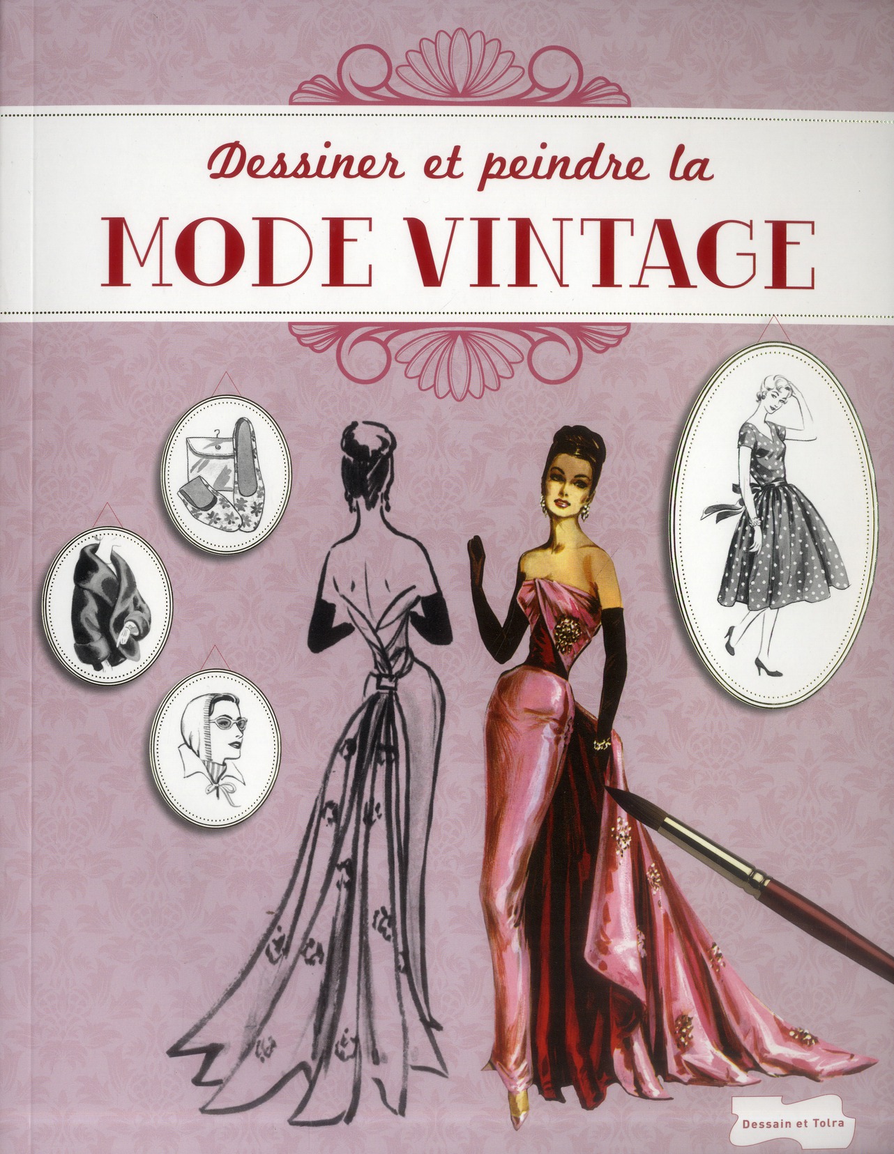 Dessiner et peindre la mode vintage