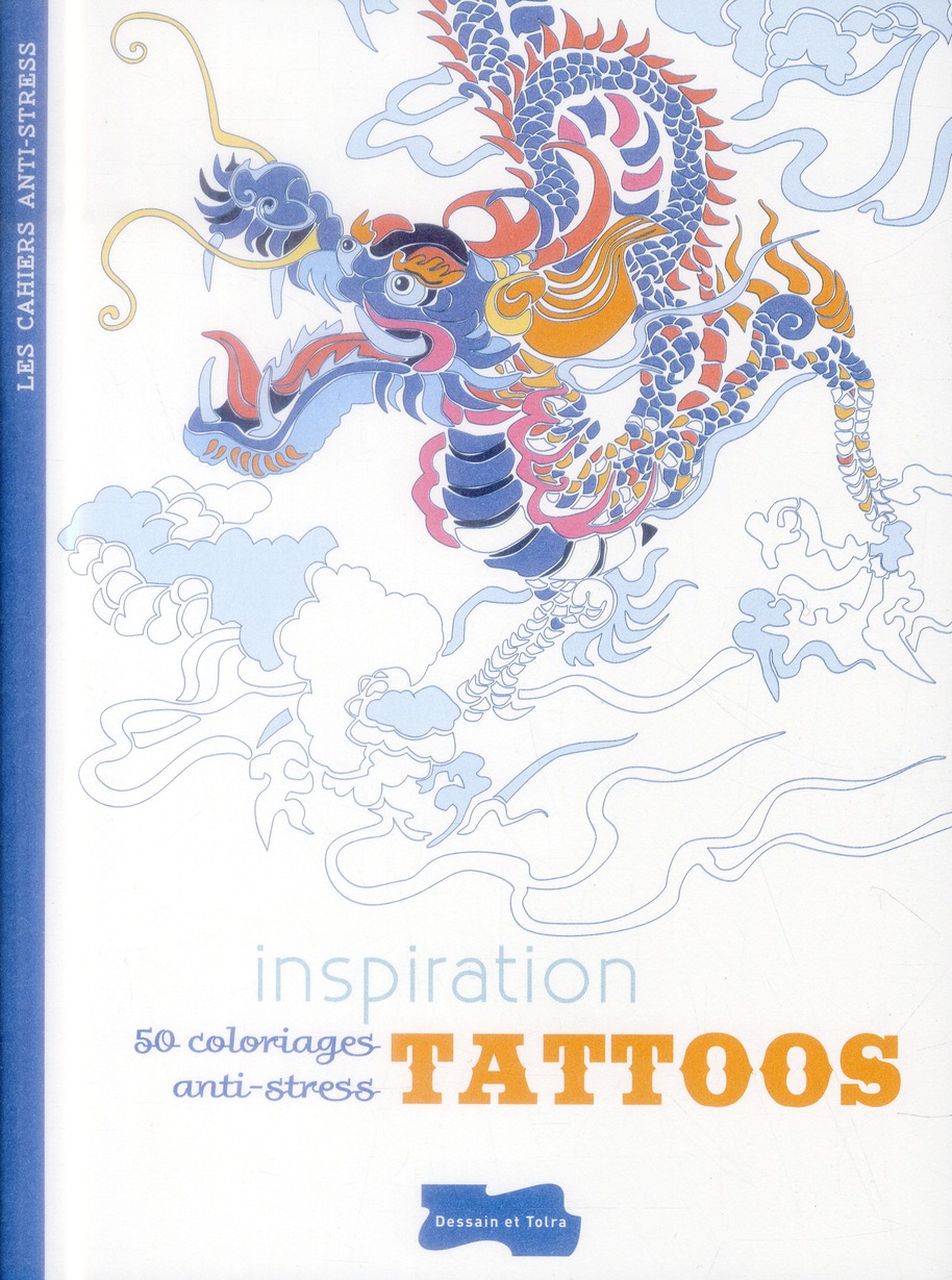 Inspiration tattoos. 50 coloriages anti-stress