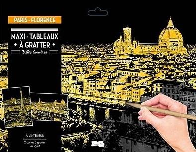 Maxi-tableaux à gratter Paris - Florence. Avec 1 maxi-carte à gratter Paris, 1 maxi-carte à gratter