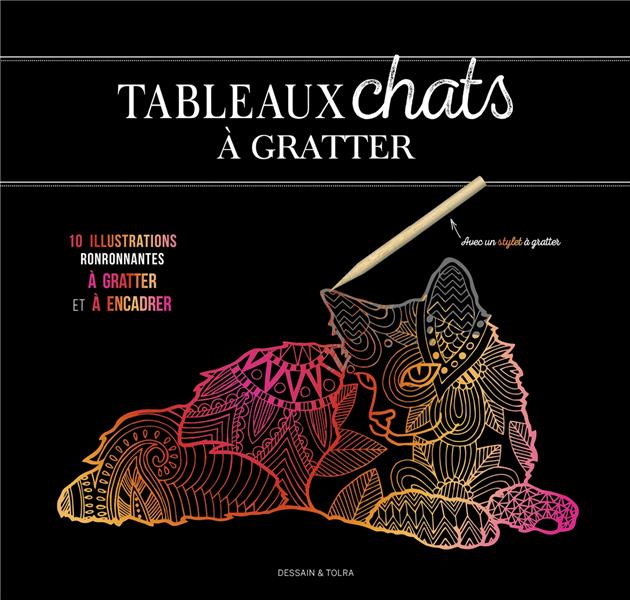 Tableaux chats à gratter. 6 illustrations ronronnantes à gratter et à encadrer