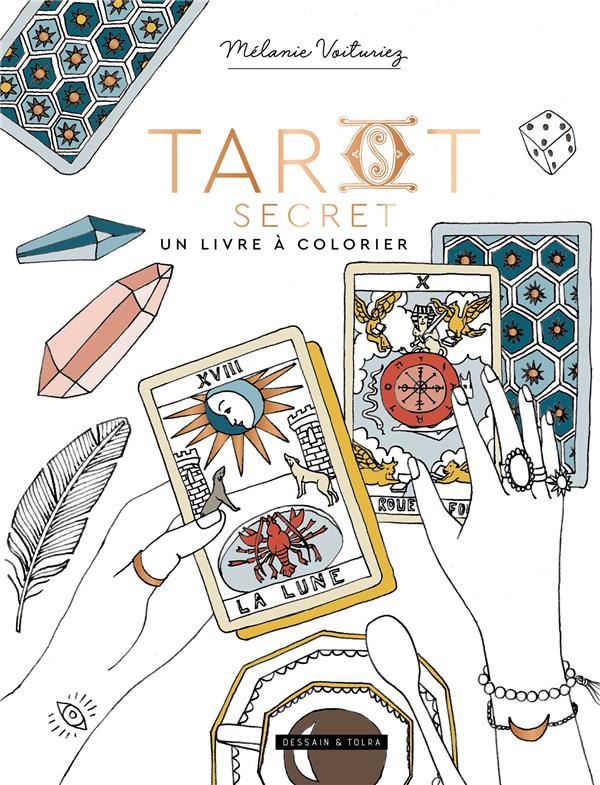 Tarot secret. Un livre à colorier