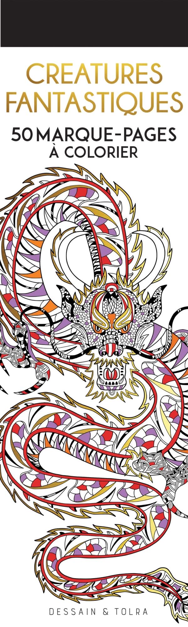 Créatures fantastiques. 50 Marque-pages à colorier