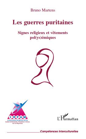 Les guerres puritaines. Signes religieux et vêtements pol(ys)émiques