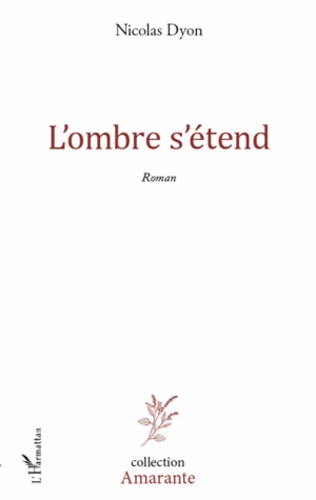 L'ombre s'étend