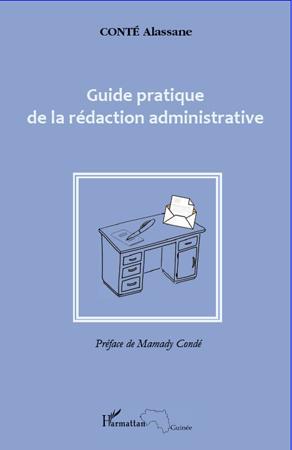 Guide pratique de la rédaction administrative