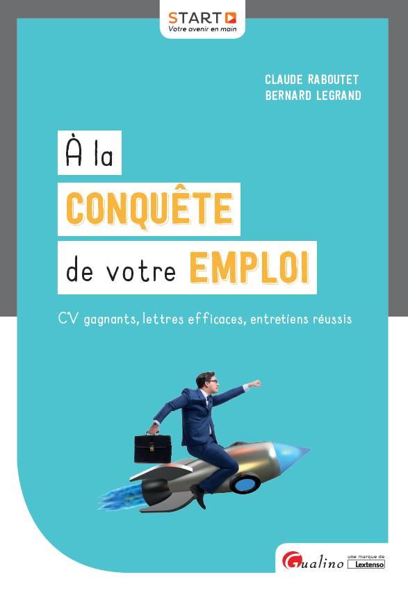 A la conquête de votre emploi