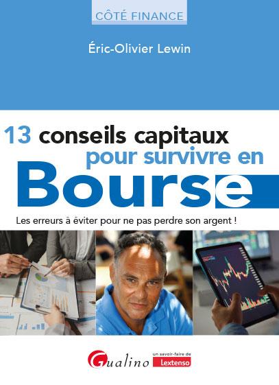 13 conseils pour survivre en bourse