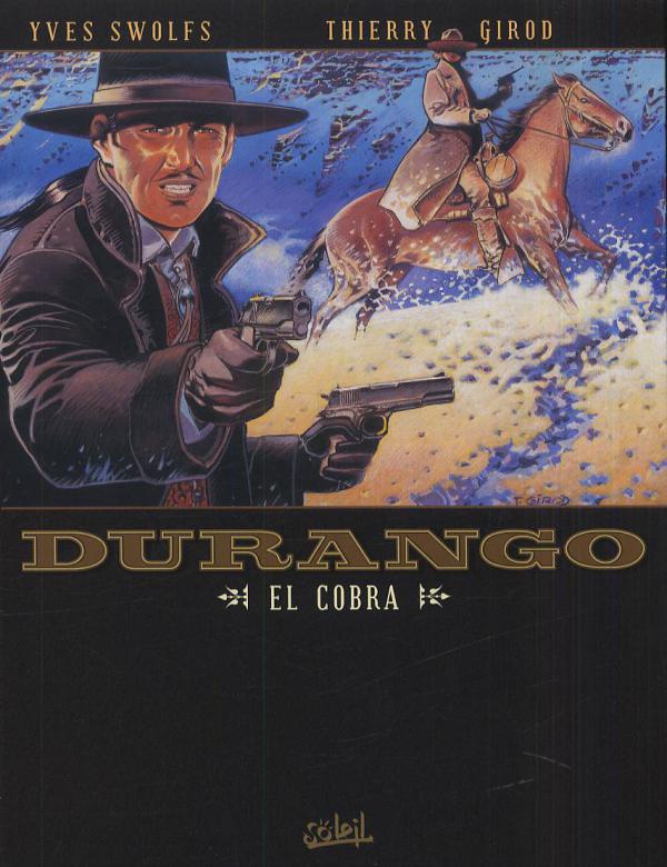 Durango Tome 15 : El Cobra