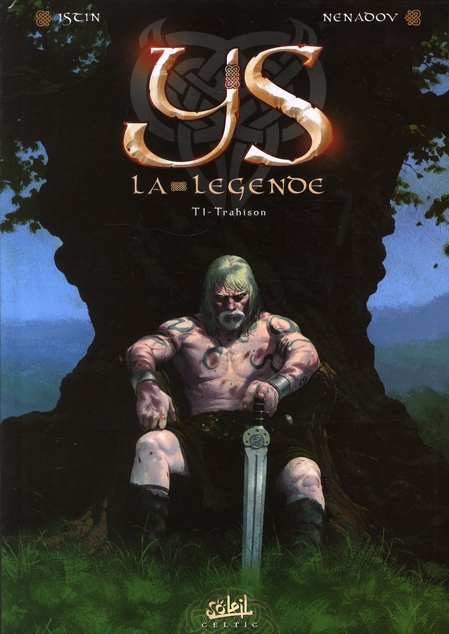 YS la légende Tome 1 : Trahison
