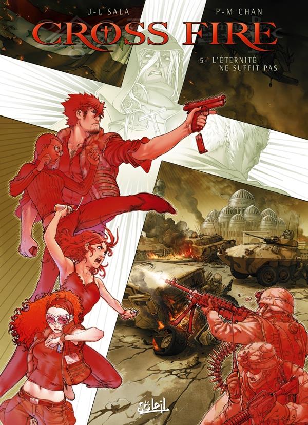Cross Fire Tome 5 : L'éternité ne suffit pas