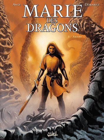 Marie des dragons Tome 3 : Amaury