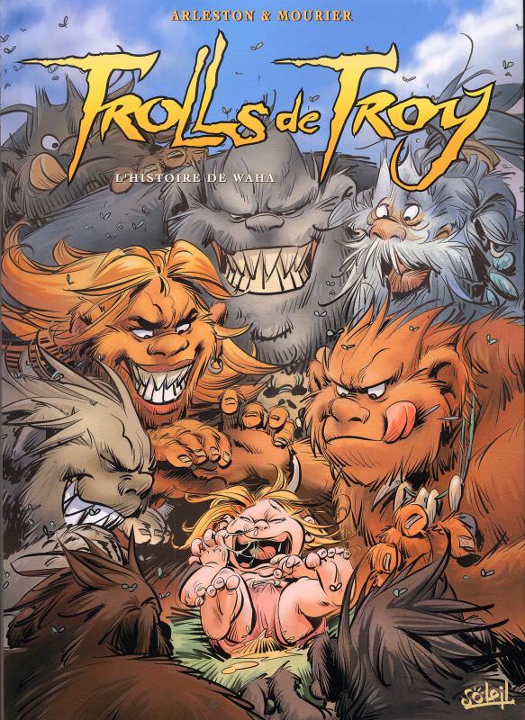 Trolls de Troy Tome 14 : L'histoire de Waha
