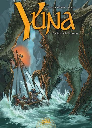 Yuna Tome 3 : L'ombre de la Tarasque