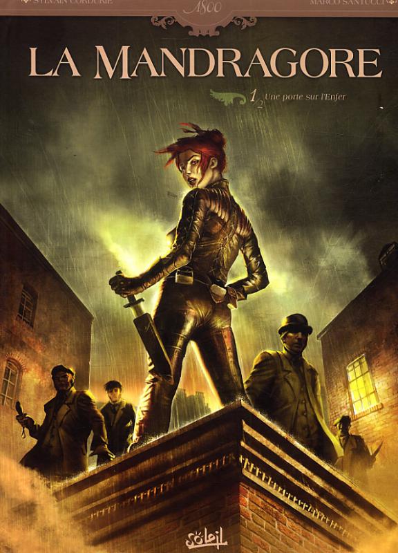 Mandragore Tome 1 : Une porte sur l'enfer