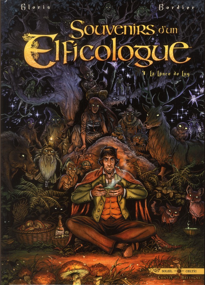 Souvenirs d'un Elficologue Tome 3 : La Lance de Lug