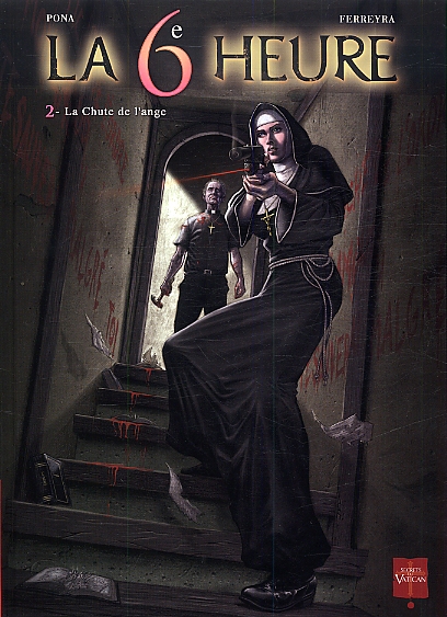 La 6e heure Tome 2 : La Chute de l'ange